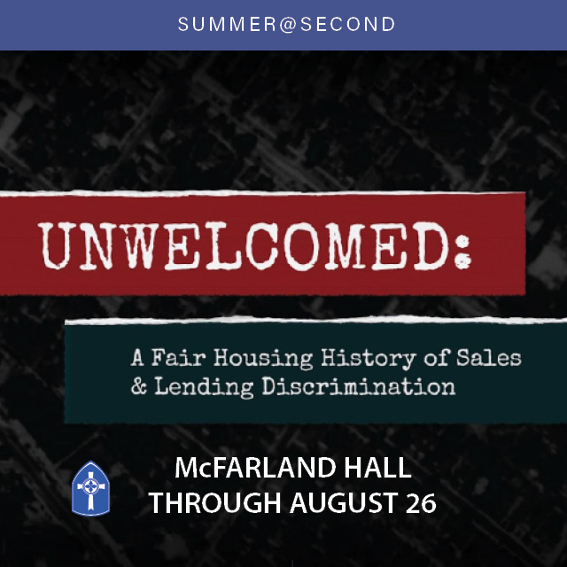 Unwelcomed: A Fair Housing History of Sales & Lending Discrimination
Exhibit by the Fair Housing Center of Central Indiana

Now through August 26 in McFarland Hall
